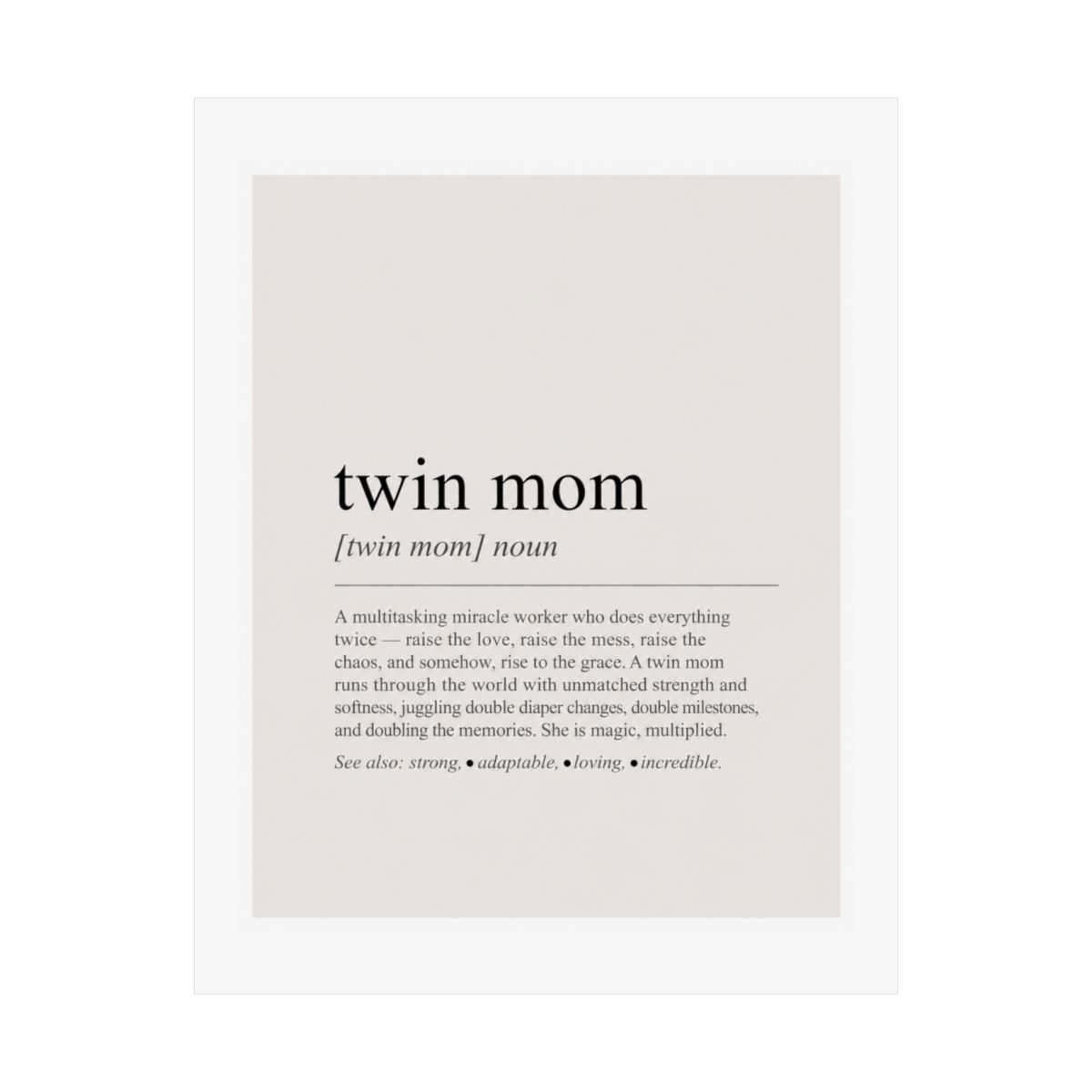 Twin Mom Definition Print, Dictionary Poster, Quote Wall Art, Mom of Twins Gift, Mothers Day Gift, Funny Mom Art